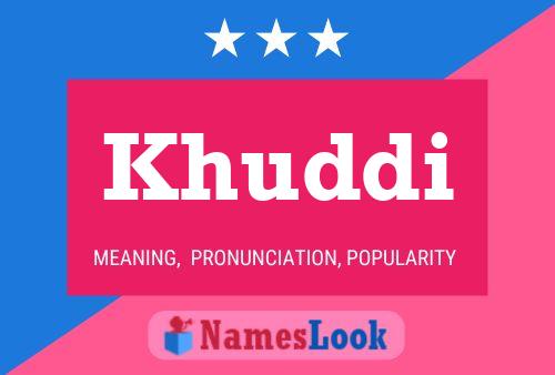 Khuddi Name Poster