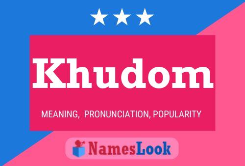 Khudom Name Poster