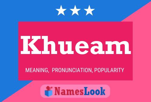 Khueam Name Poster