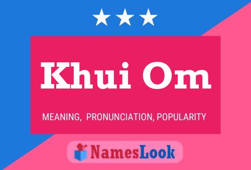 Khui Om Name Poster