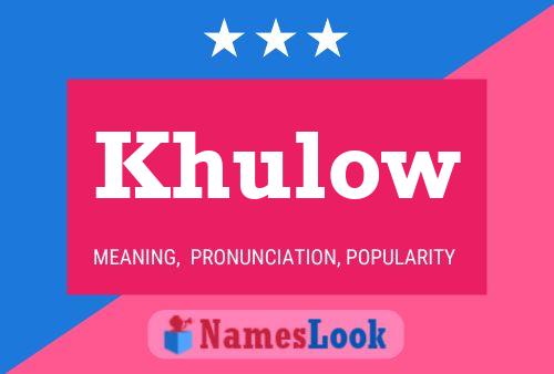 Khulow Name Poster