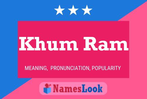 Khum Ram Name Poster