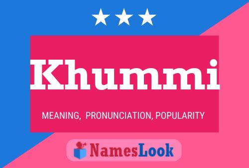 Khummi Name Poster