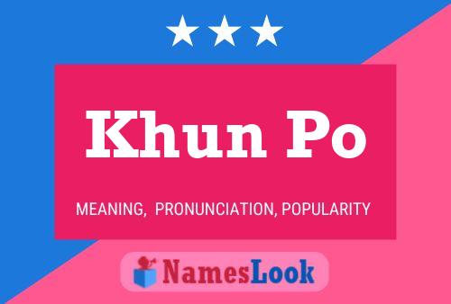 Khun Po Name Poster