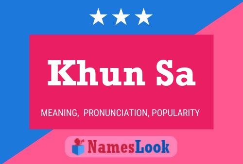 Khun Sa Name Poster