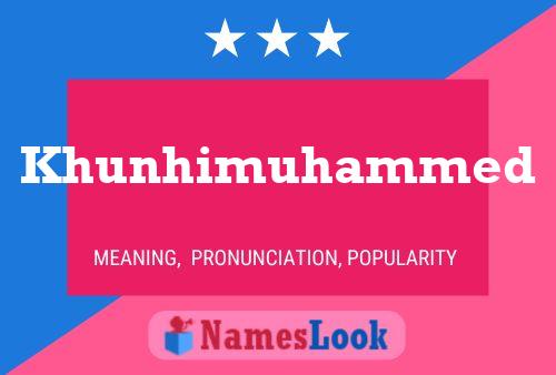 Khunhimuhammed Name Poster