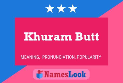 Khuram Butt Name Poster