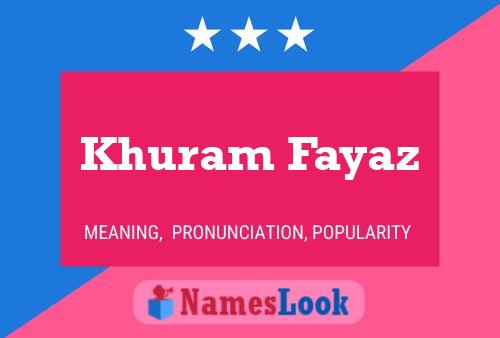 Khuram Fayaz Name Poster