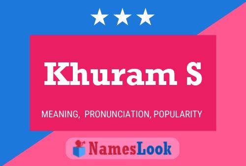 Khuram S Name Poster