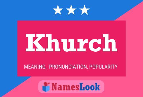 Khurch Name Poster