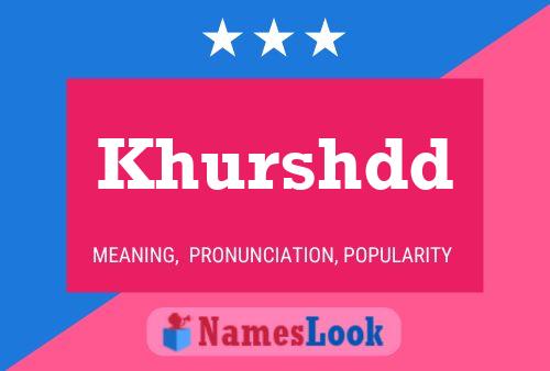 Khurshdd Name Poster