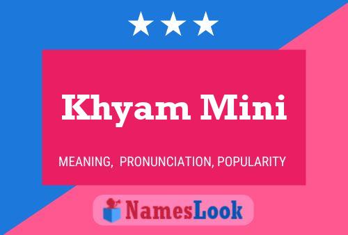 Khyam Mini Name Poster