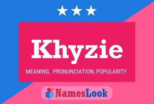 Khyzie Name Poster