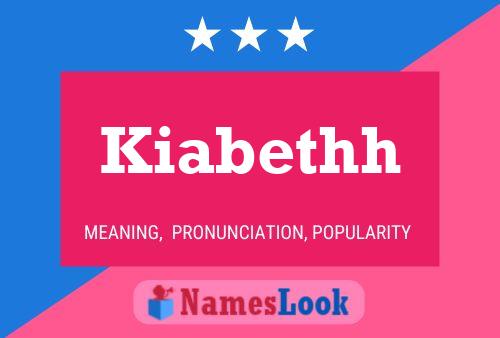 Kiabethh Name Poster