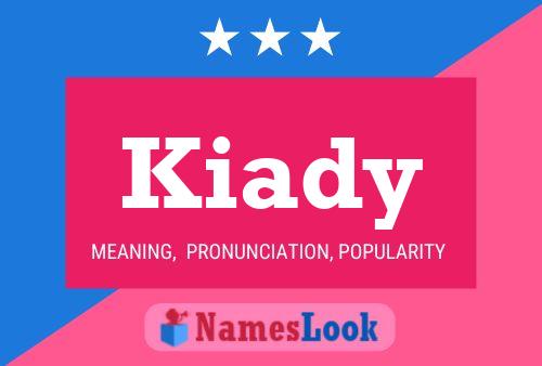 Kiady Name Poster