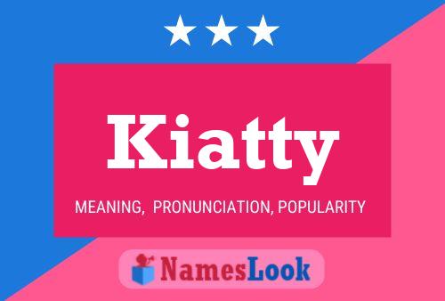 Kiatty Name Poster