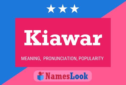 Kiawar Name Poster