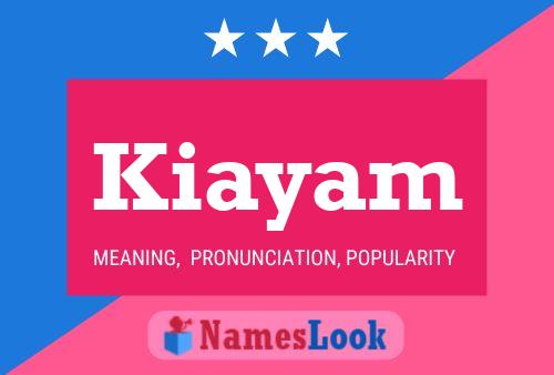 Kiayam Name Poster