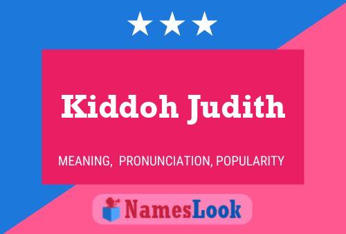 Kiddoh Judith Name Poster