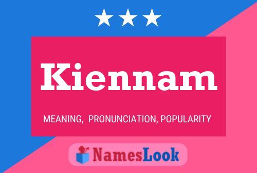 Kiennam Name Poster