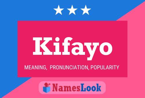 Kifayo Name Poster