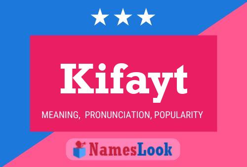 Kifayt Name Poster