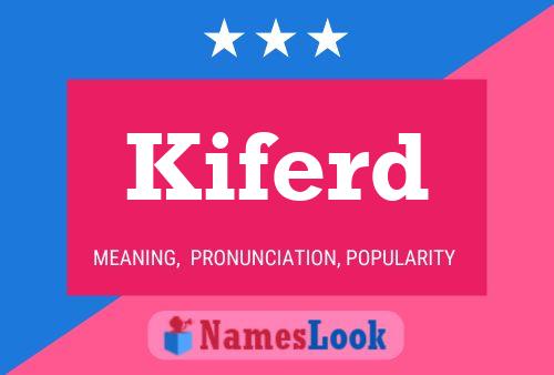 Kiferd Name Poster