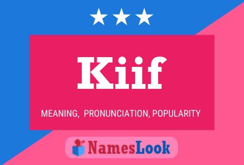 Kiif Name Poster