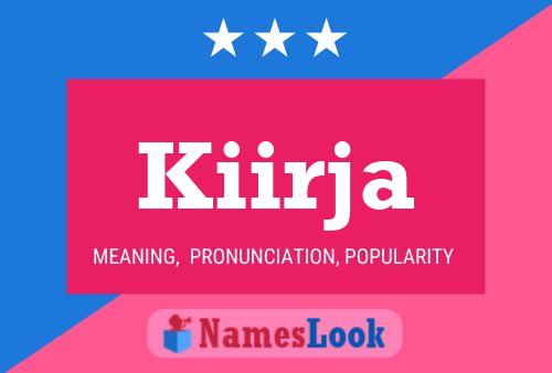 Kiirja Name Poster