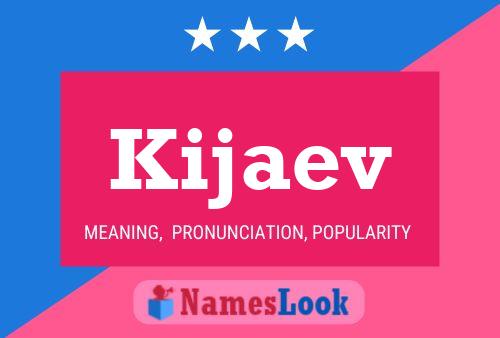 Kijaev Name Poster