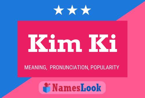 Kim Ki Name Poster