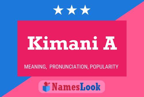 Kimani A Name Poster