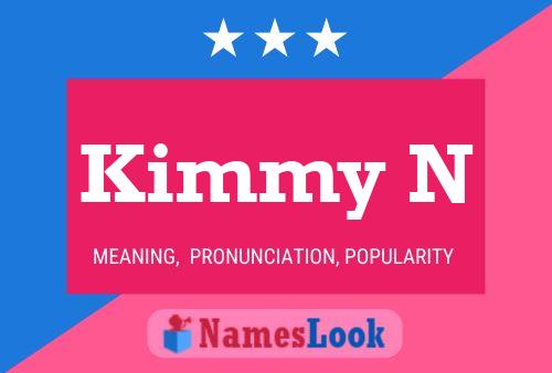 Kimmy N Name Poster