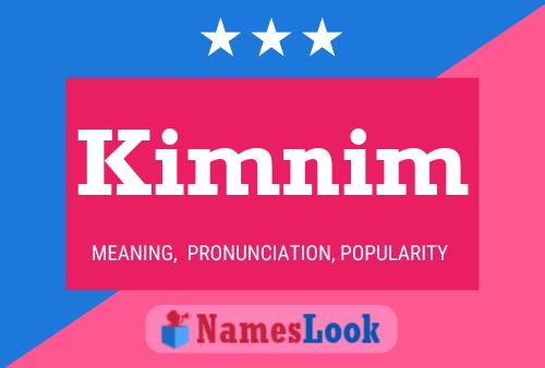 Kimnim Name Poster