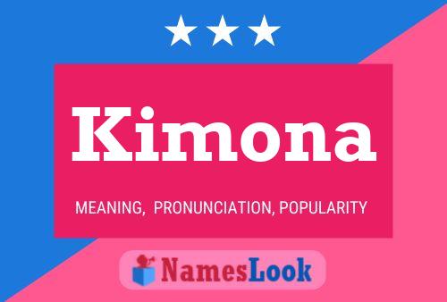 Kimona Name Poster