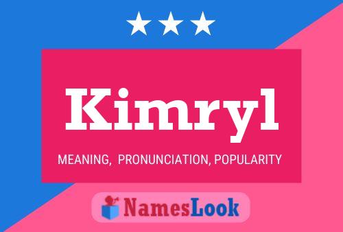 Kimryl Name Poster