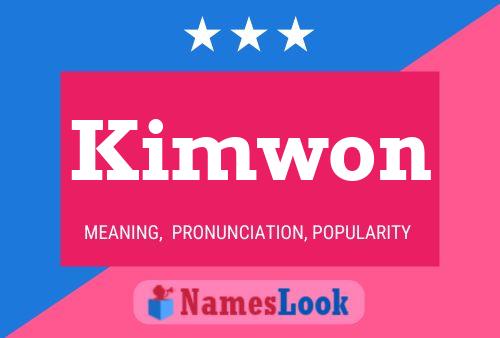 Kimwon Name Poster