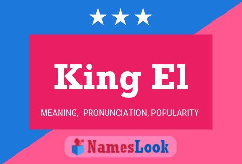 King El Name Poster