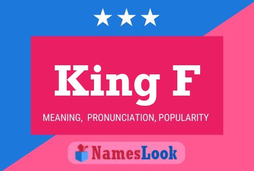 King F Name Poster