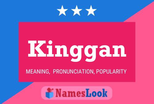 Kinggan Name Poster