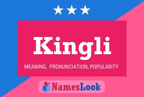 Kingli Name Poster