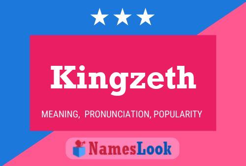 Kingzeth Name Poster