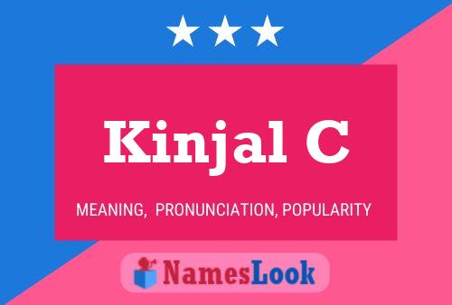 Kinjal C Name Poster