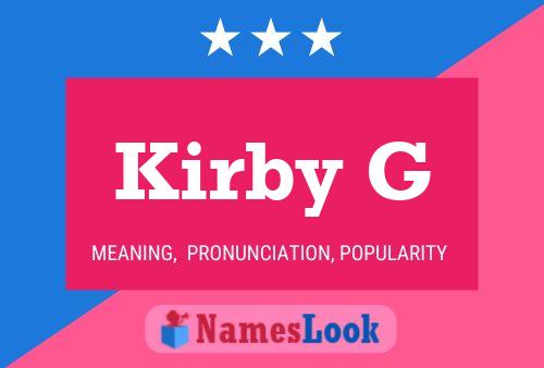 Kirby G Name Poster