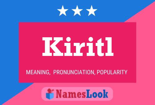 Kiritl Name Poster