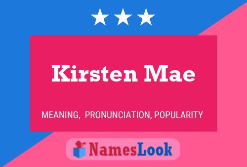 Kirsten Mae Name Poster