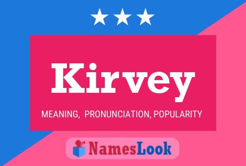 Kirvey Name Poster