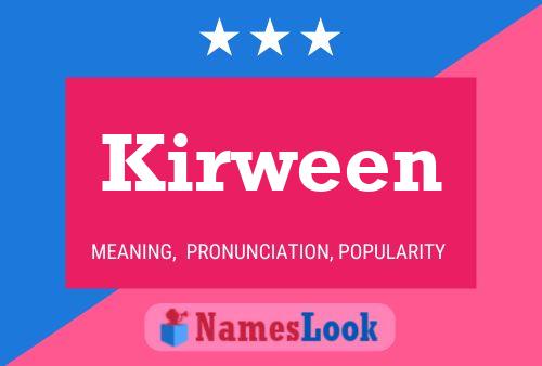 Kirween Name Poster