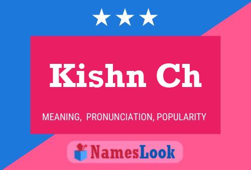 Kishn Ch Name Poster