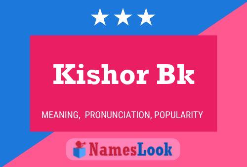 Kishor Bk Name Poster